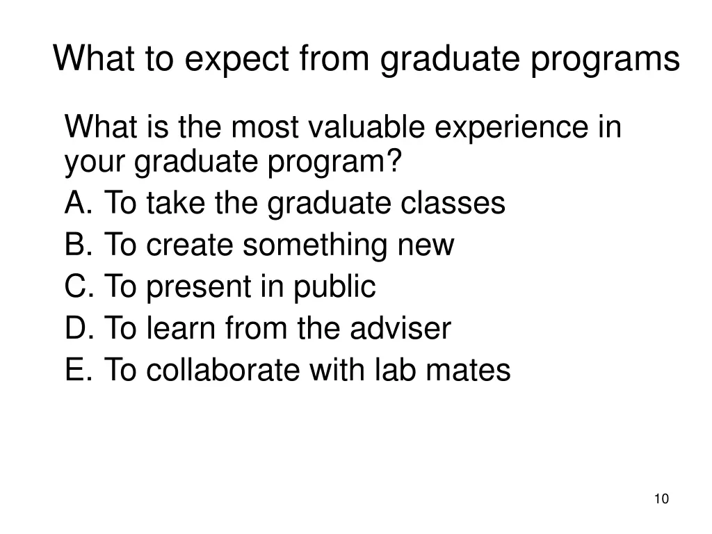 what to expect from graduate programs