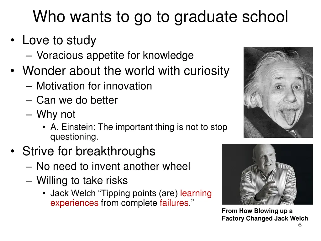 who wants to go to graduate school