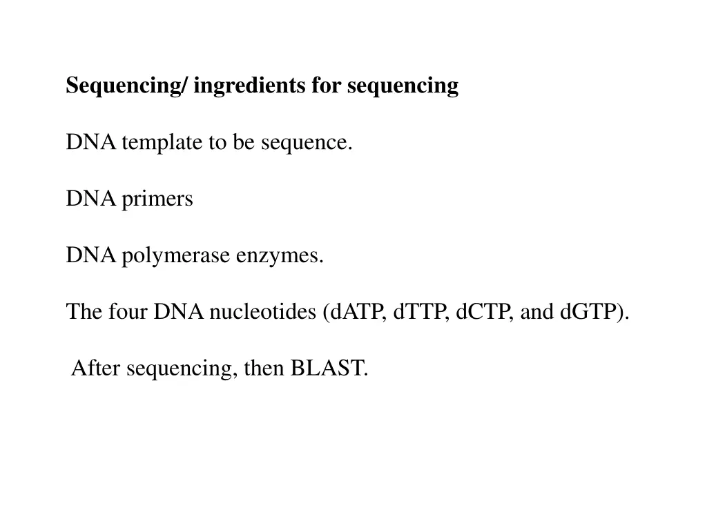 sequencing ingredients for sequencing