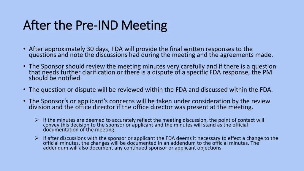after the pre after the pre ind meeting