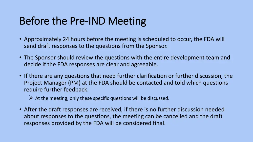 before the pre before the pre ind meeting