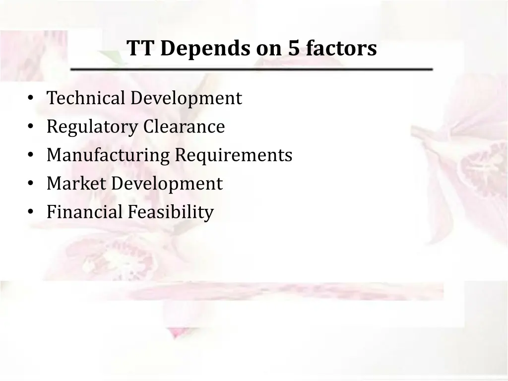 tt depends on 5 factors