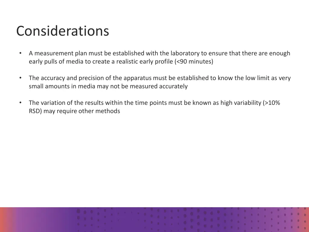 considerations