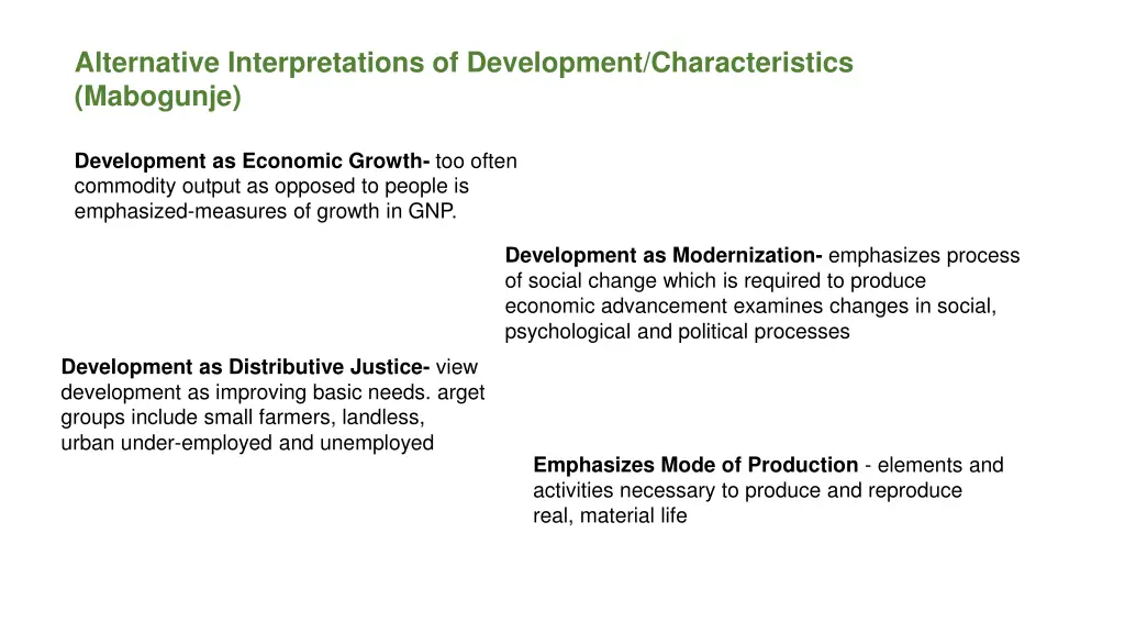 alternative interpretations of development