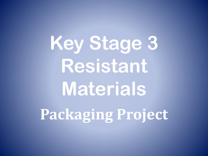 key stage 3 resistant materials packaging project