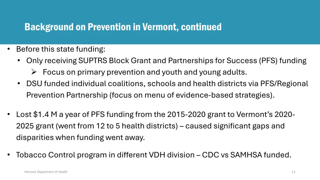 background on prevention in vermont continued