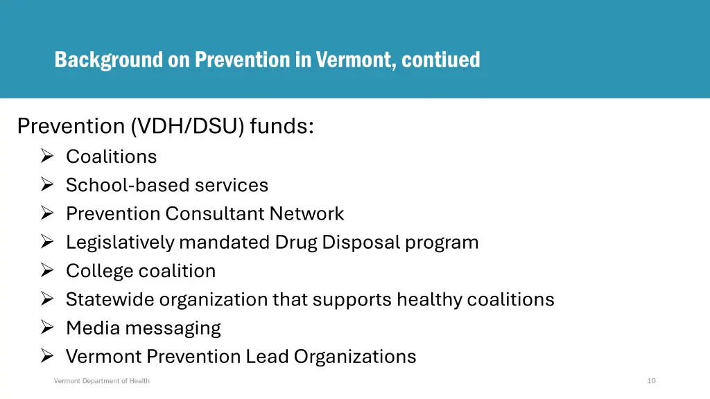 background on prevention in vermont contiued