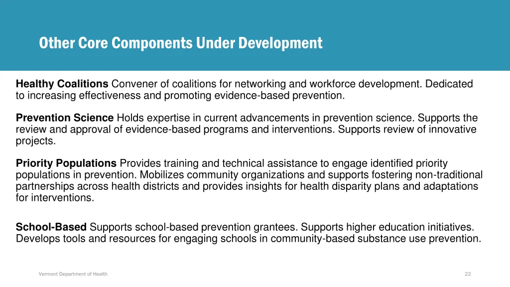 other core components under development