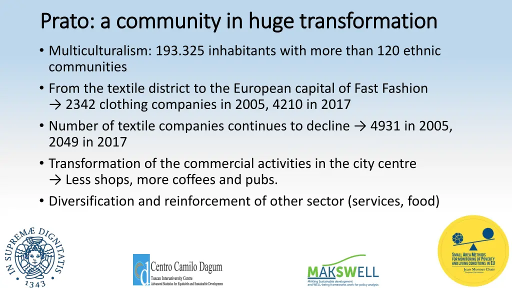 prato a community in huge transformation prato