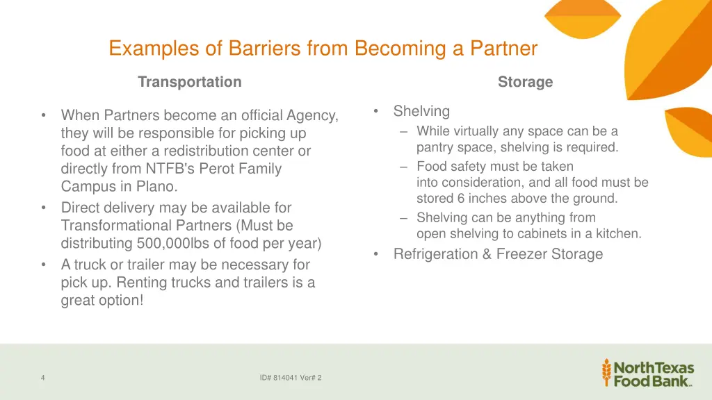 examples of barriers from becoming a partner
