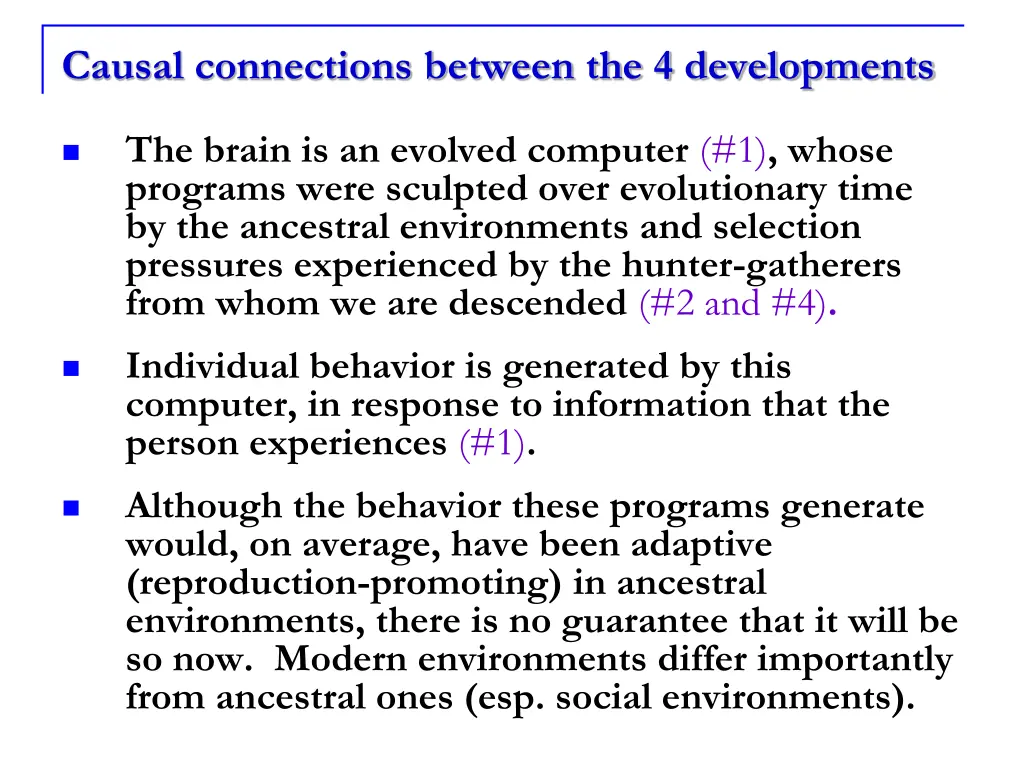 causal connections between the 4 developments