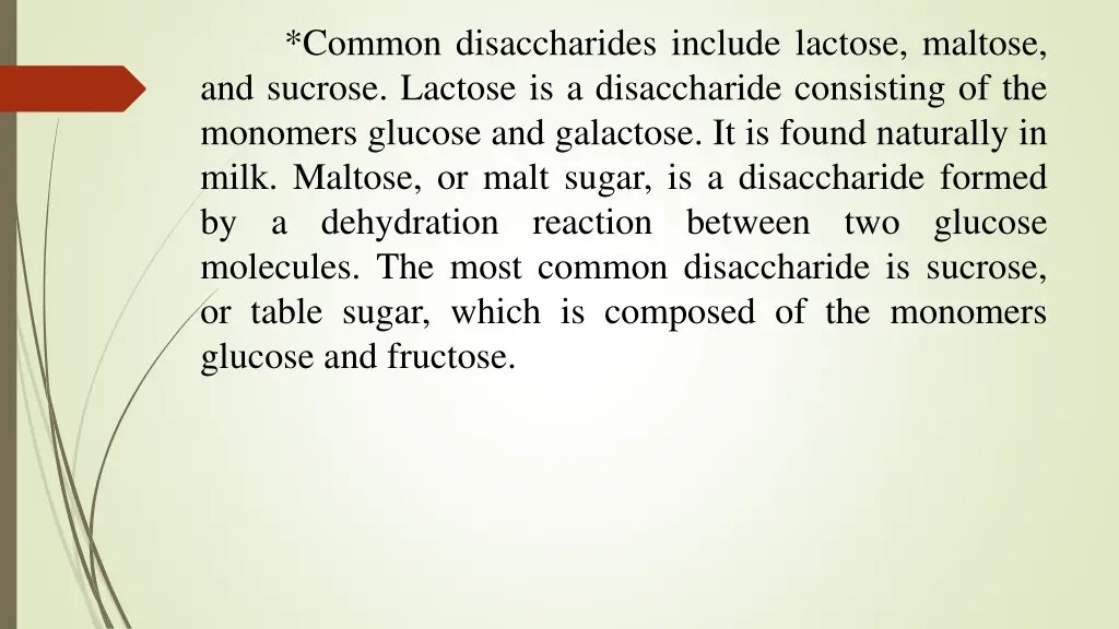common disaccharides include lactose maltose