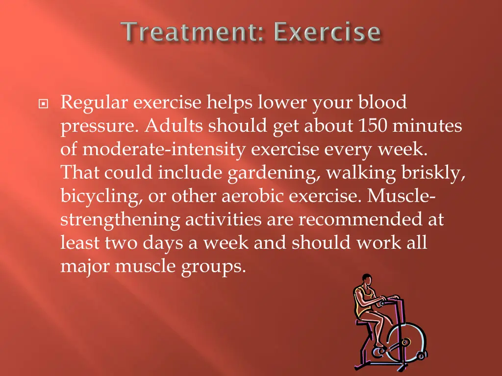 regular exercise helps lower your blood pressure