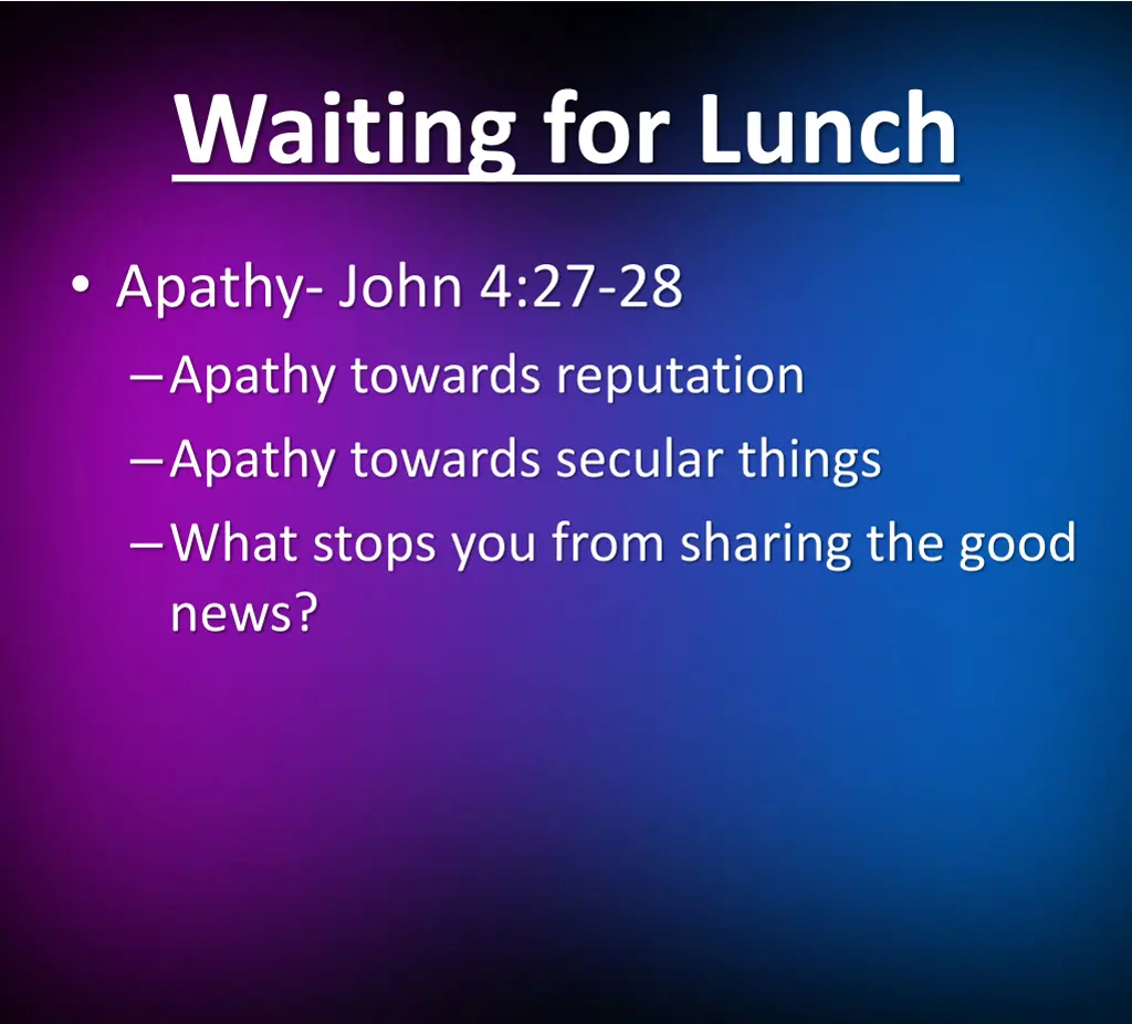 waiting for lunch 6