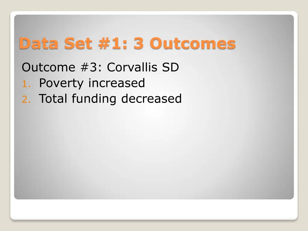 data set 1 3 outcomes 4