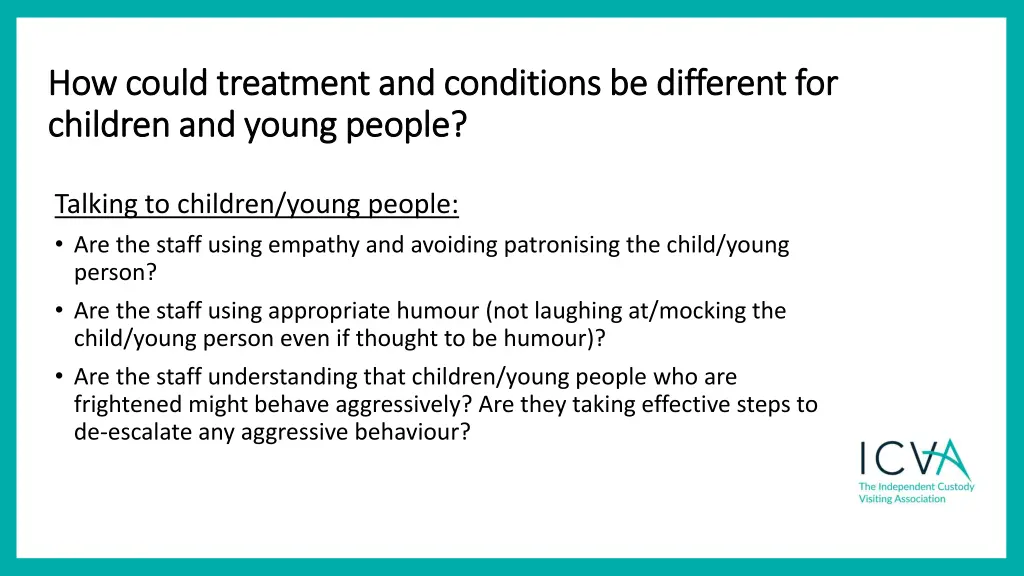 how could treatment and conditions be different 2