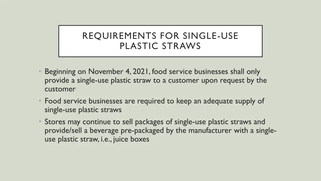 requirements for single use plastic straws