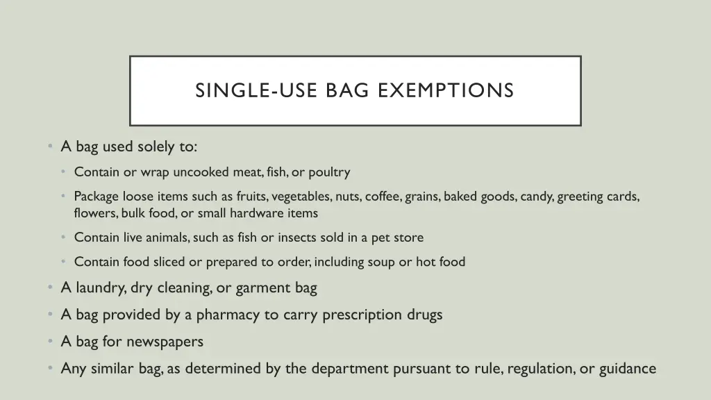 single use bag exemptions
