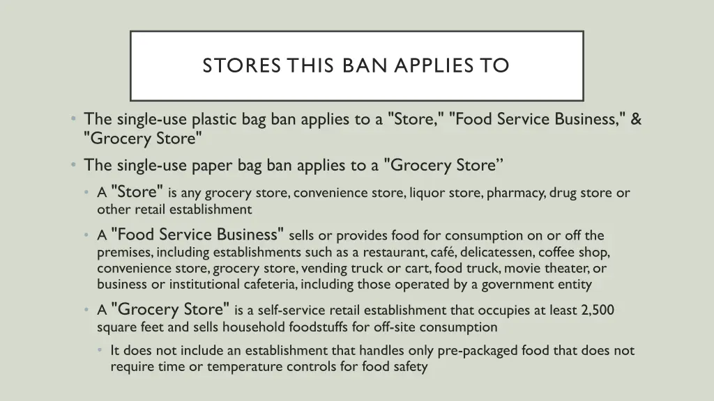 stores this ban applies to