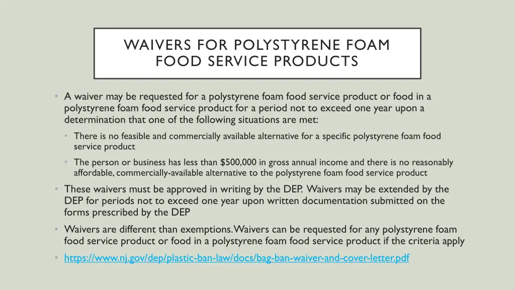 waivers for polystyrene foam food service products