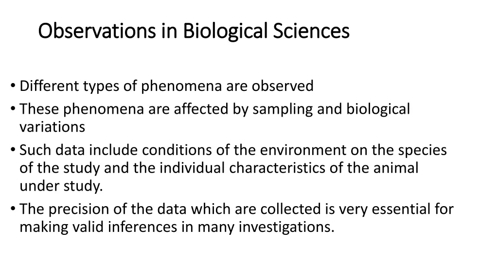 observations in biological sciences observations