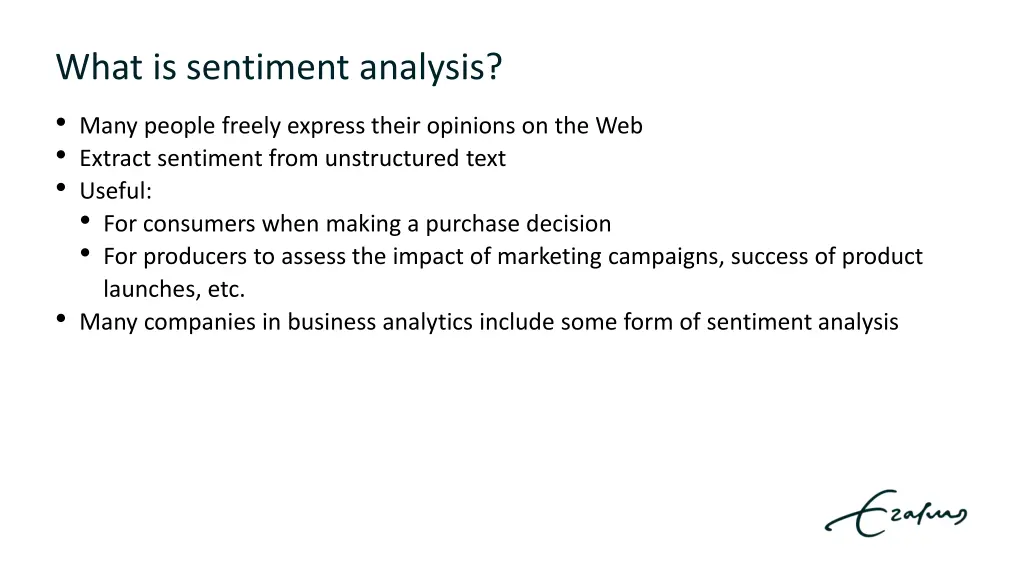 what is sentiment analysis many people freely