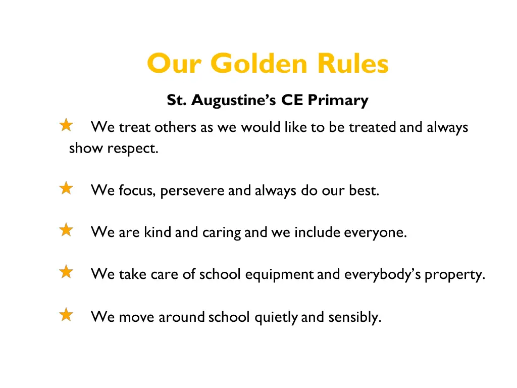 our golden rules