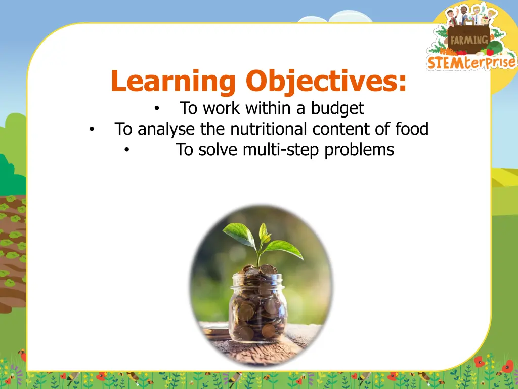 learning objectives to work within a budget