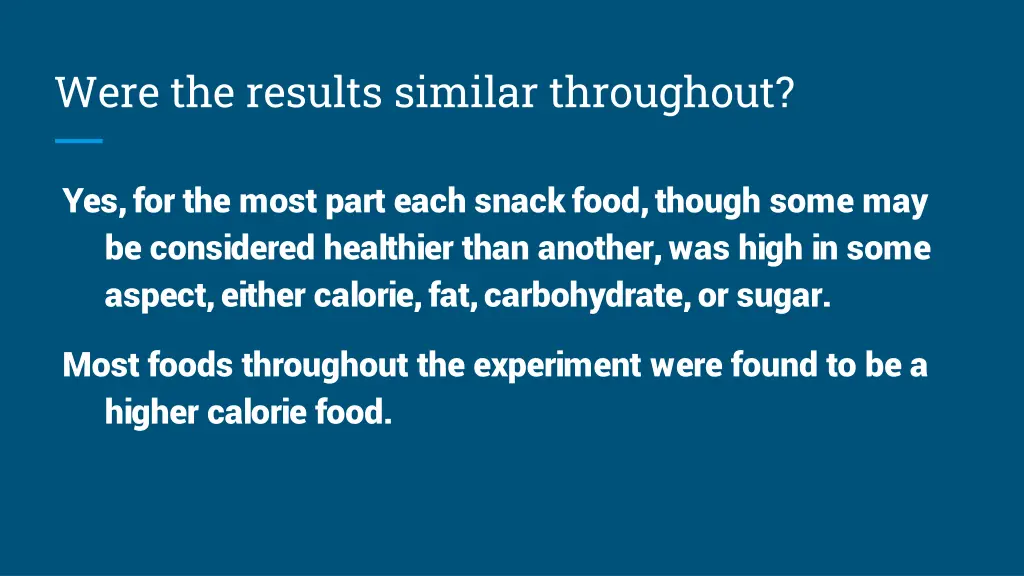 were the results similar throughout