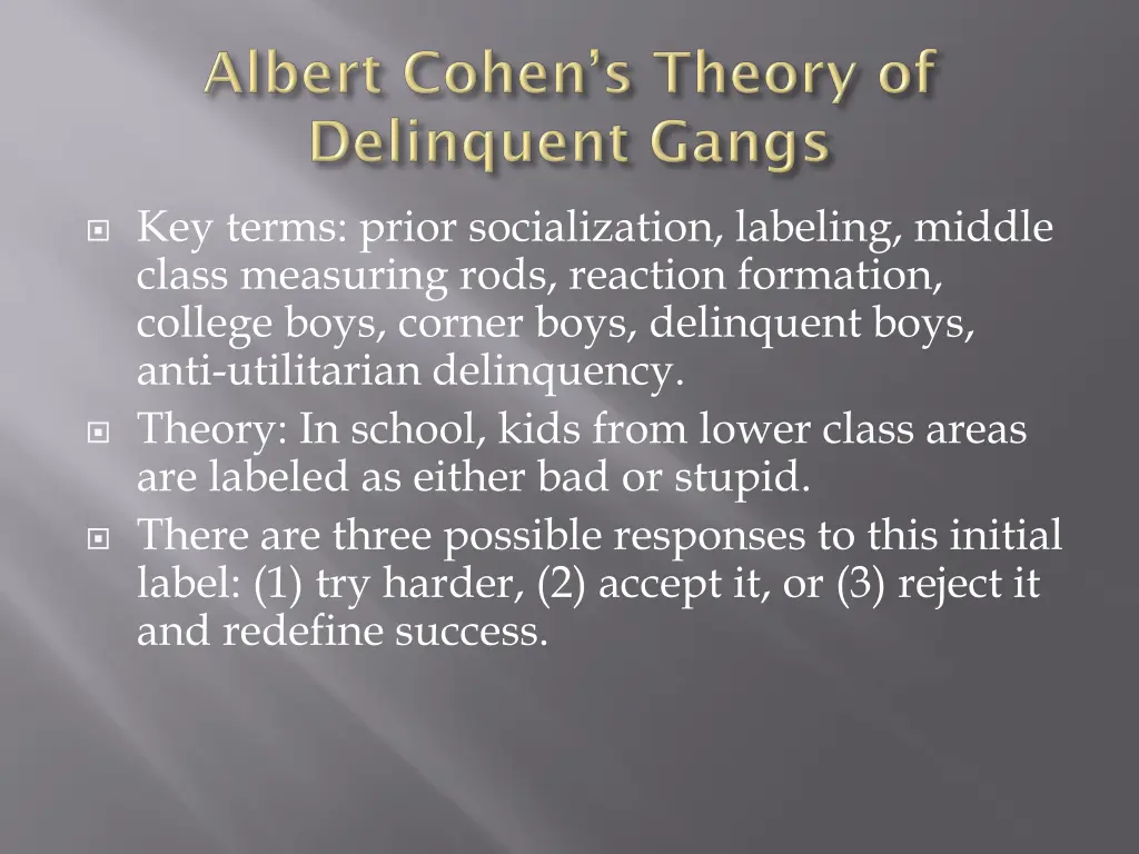 key terms prior socialization labeling middle