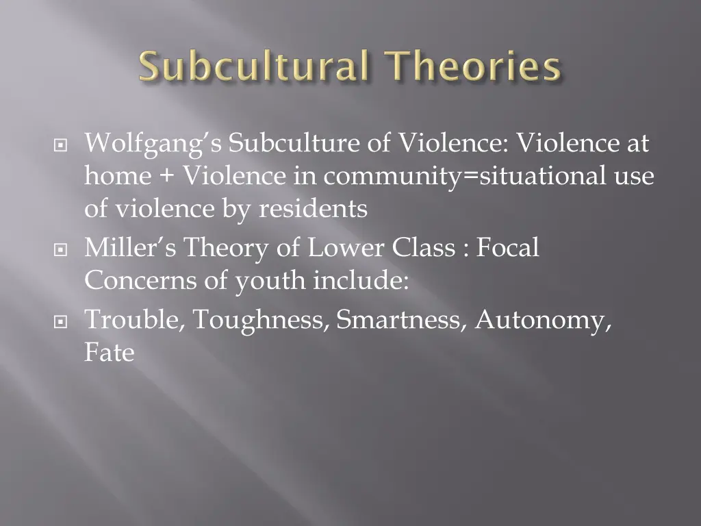 wolfgang s subculture of violence violence
