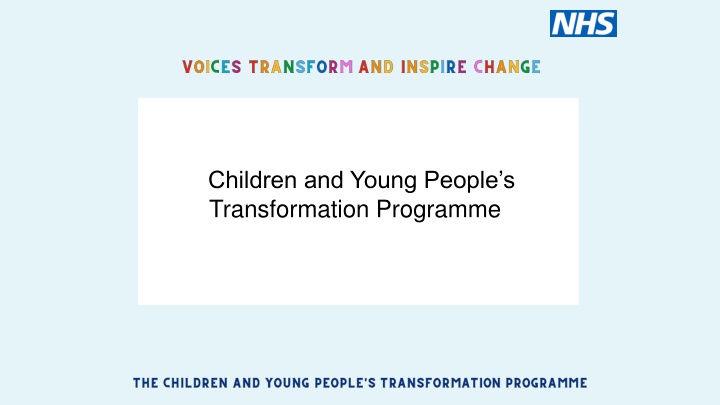 children and young people s transformation