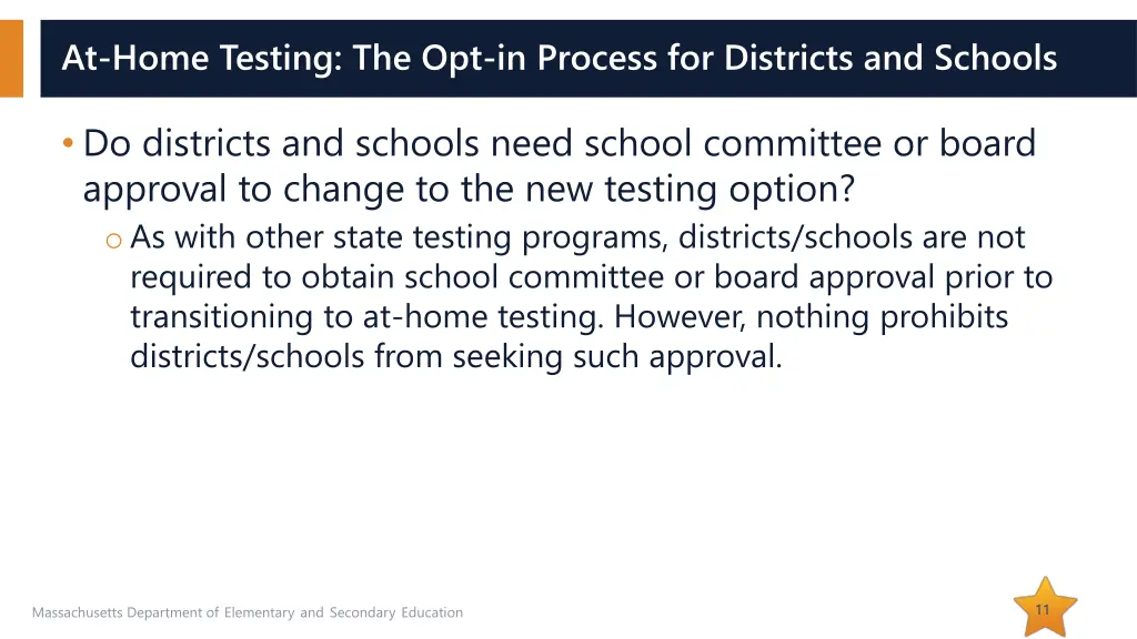 at home testing the opt in process for districts