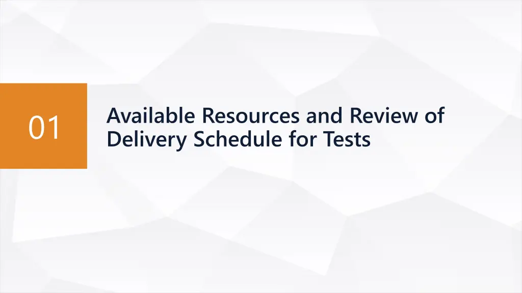 available resources and review of delivery