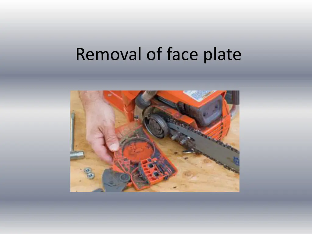 removal of face plate