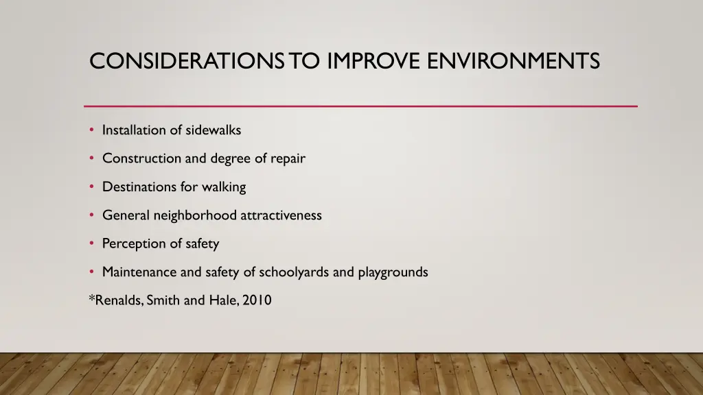 considerations to improve environments 1
