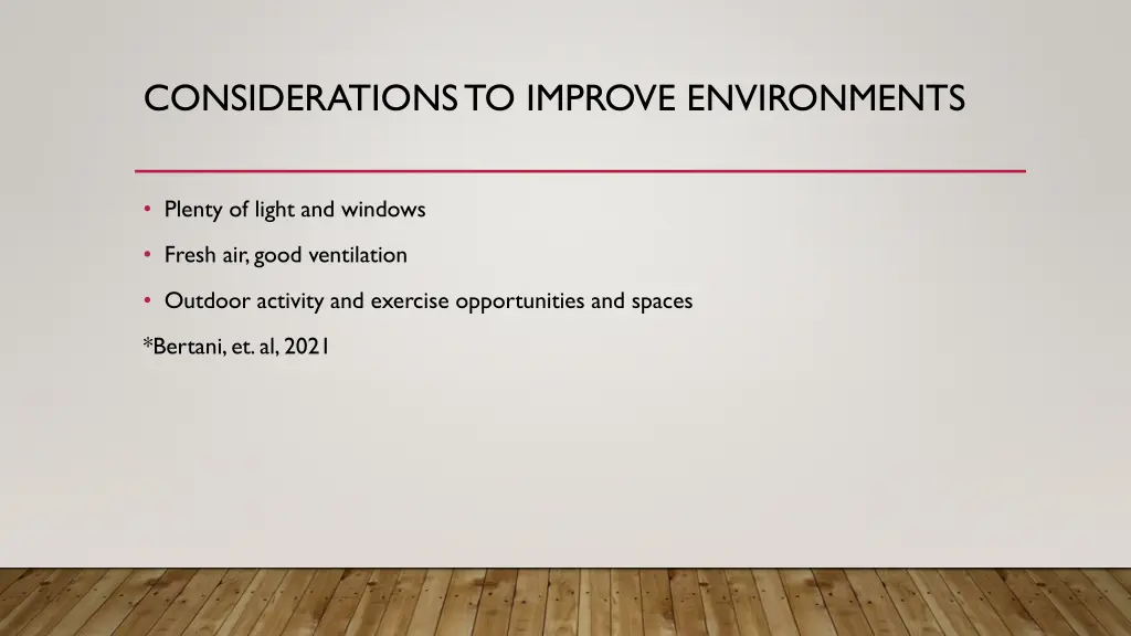 considerations to improve environments 3