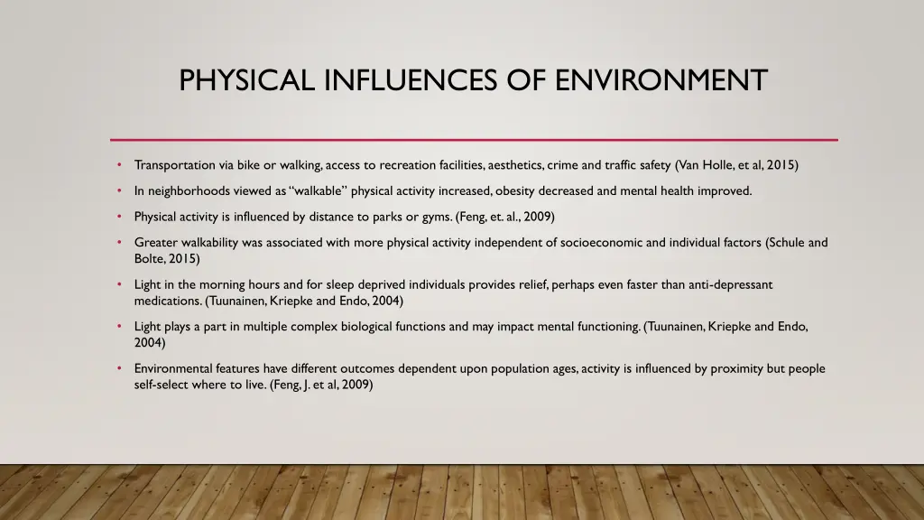 physical influences of environment