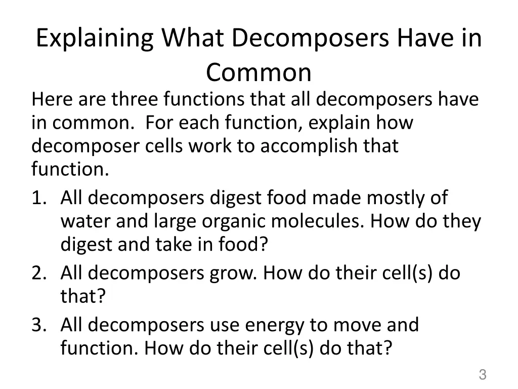 explaining what decomposers have in common here