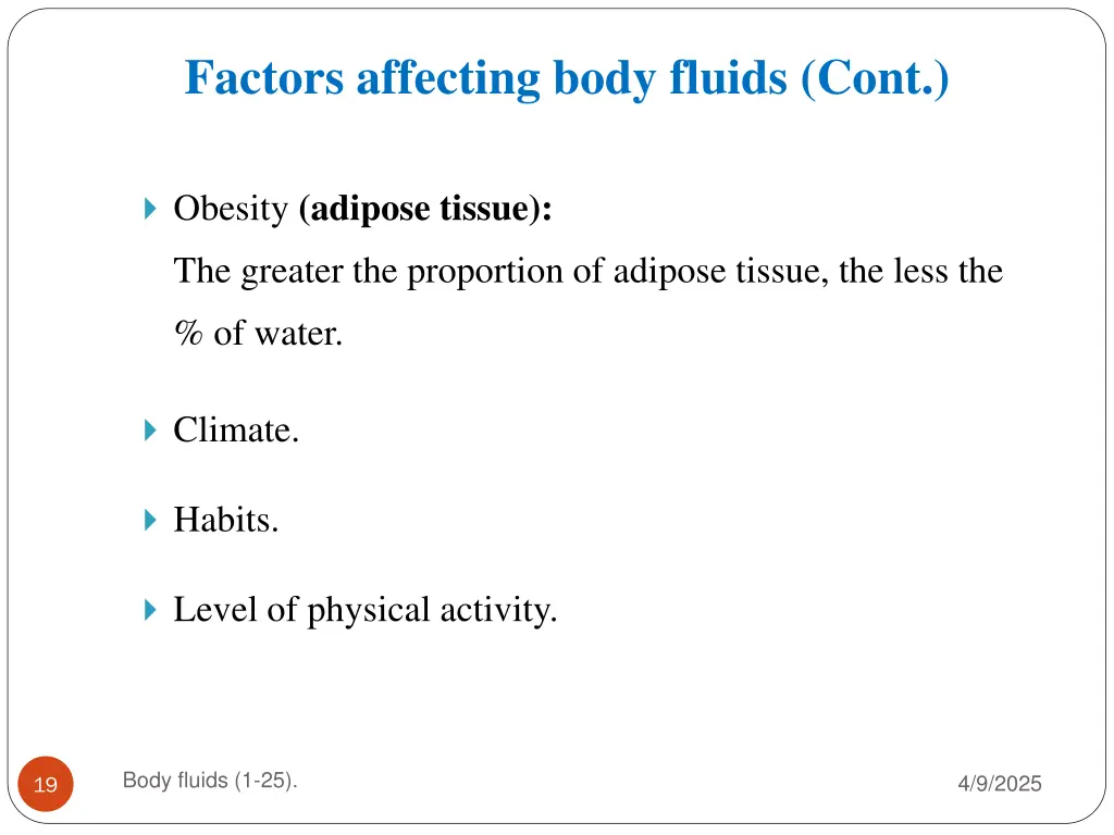 factors affecting body fluids cont
