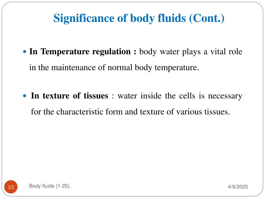 significance of body fluids cont