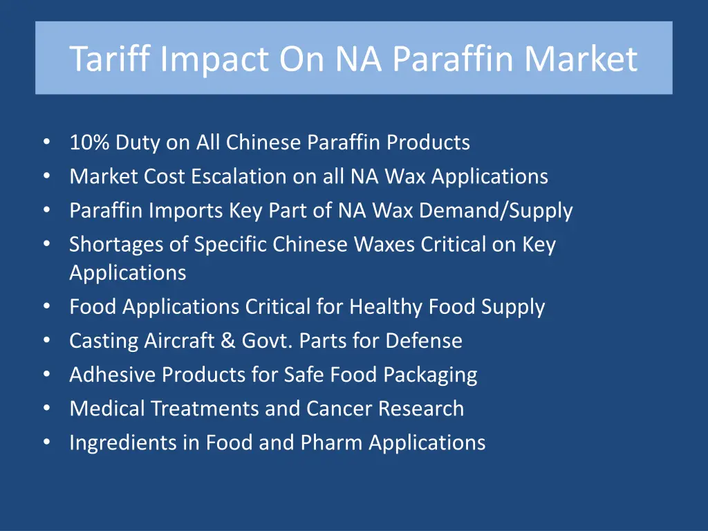 tariff impact on na paraffin market