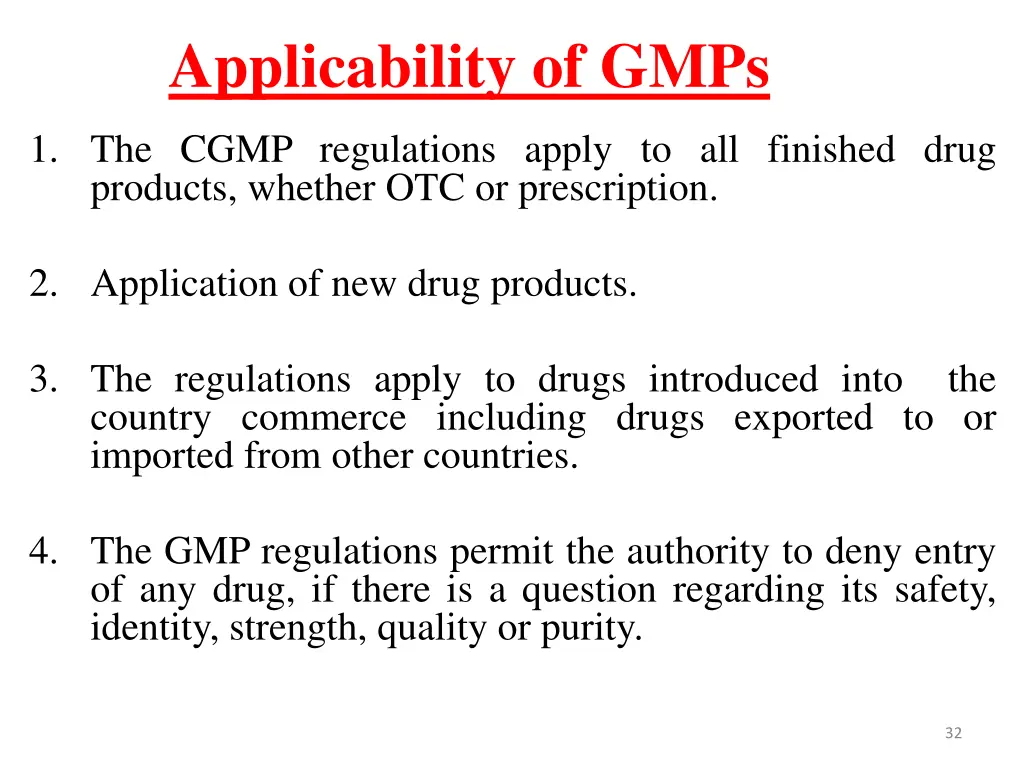 applicability of gmps
