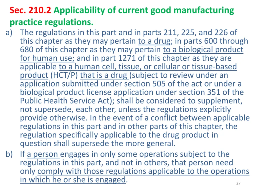sec 210 2 applicability of current good