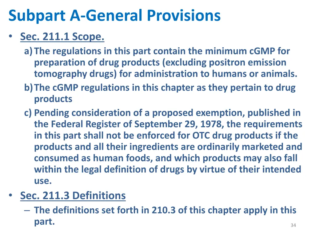 subpart a general provisions sec 211 1 scope