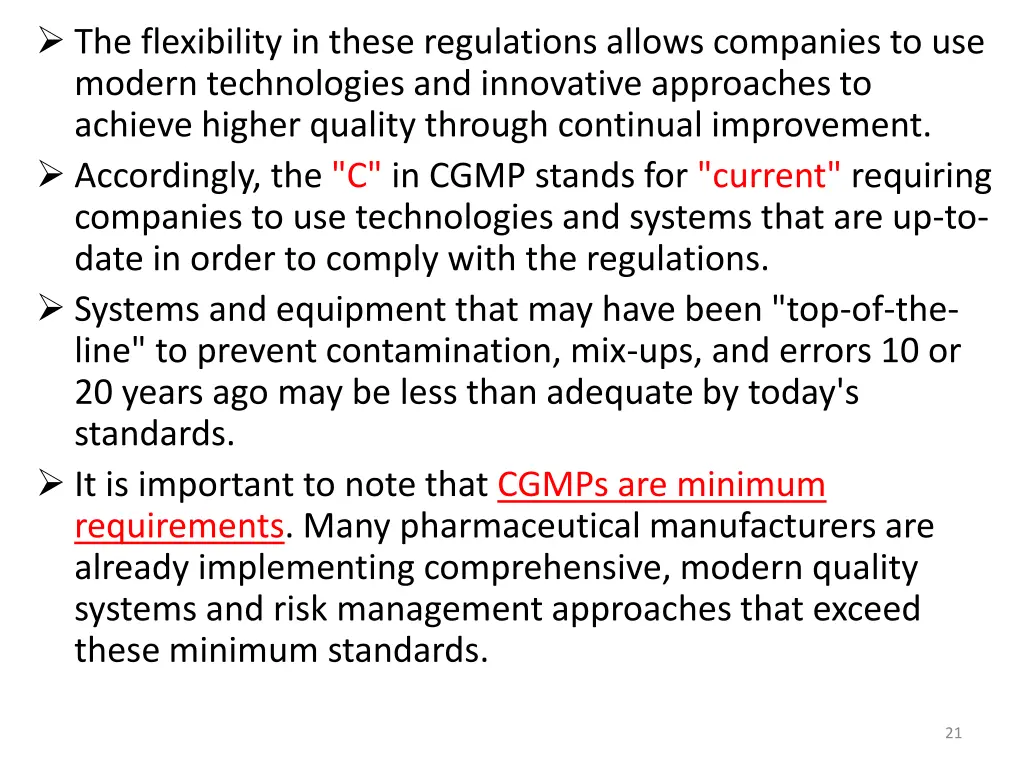 the flexibility in these regulations allows