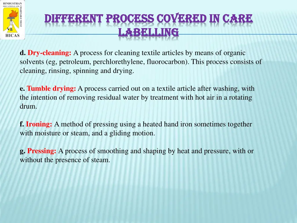 different process covered in care different 1