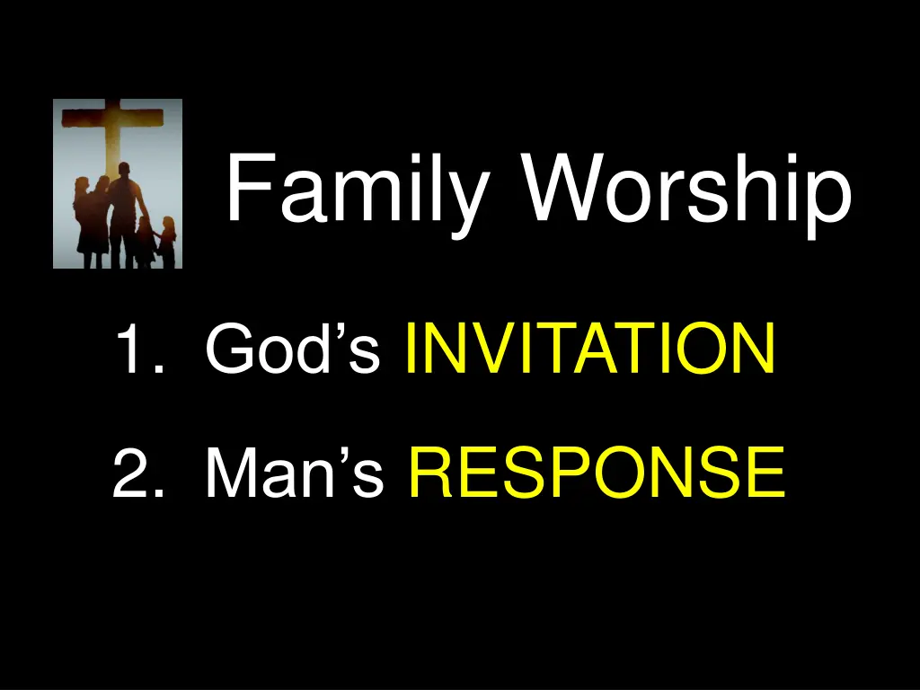family worship