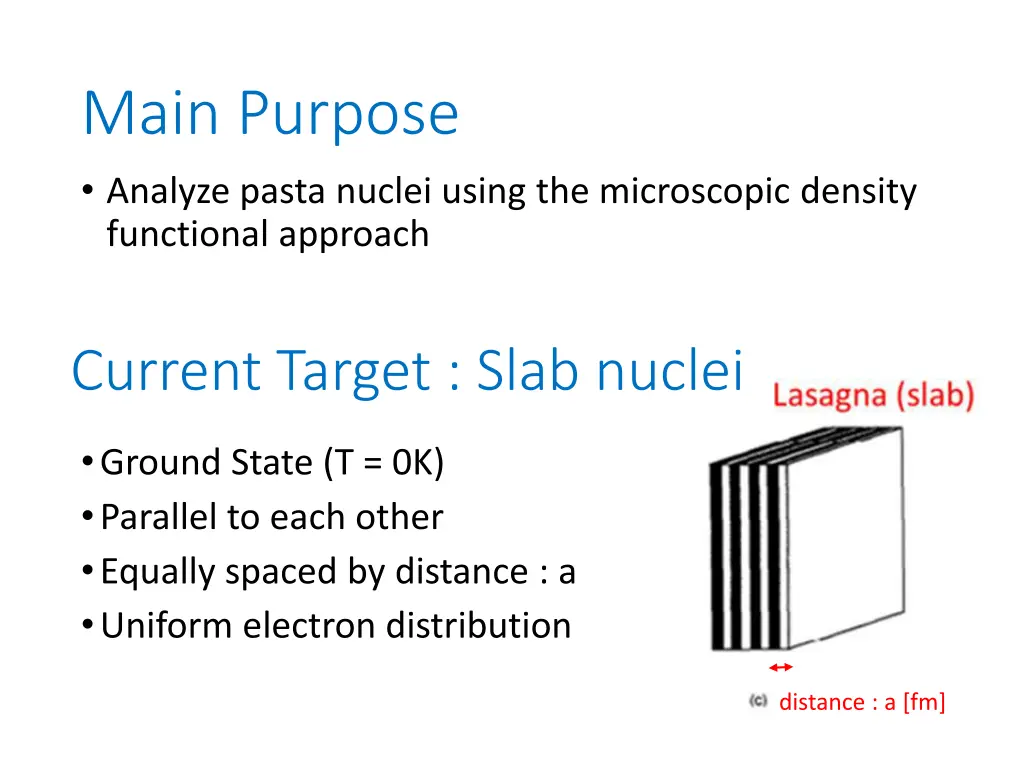 main purpose analyze pasta nuclei using