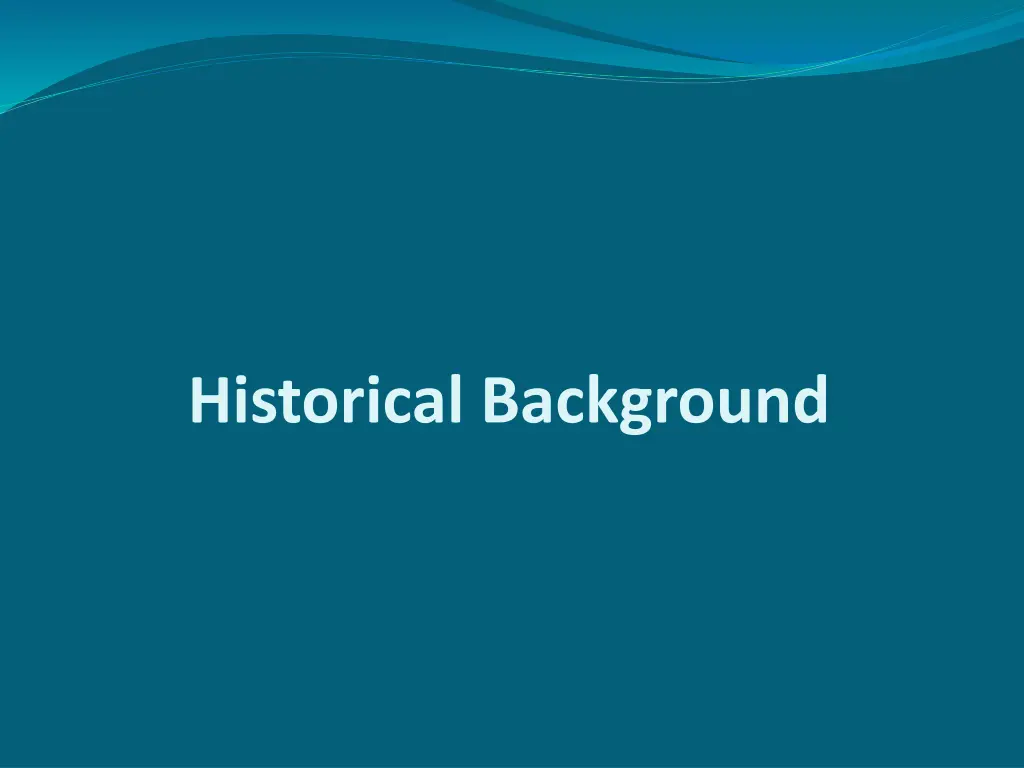 historical background
